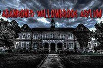 Abandoned Willowbrook Asylum
