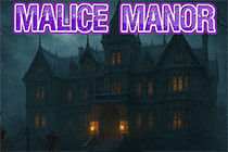 Malice Manor