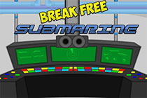 Break Free The Submarine