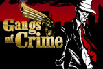 Gangs of Crime