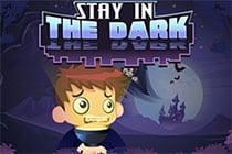 Stay in the Dark