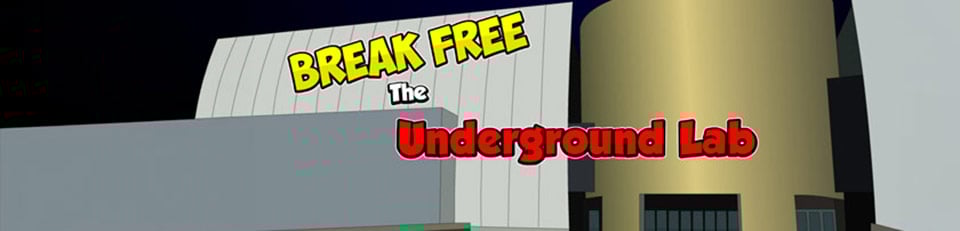 Break Free the Underground Lab